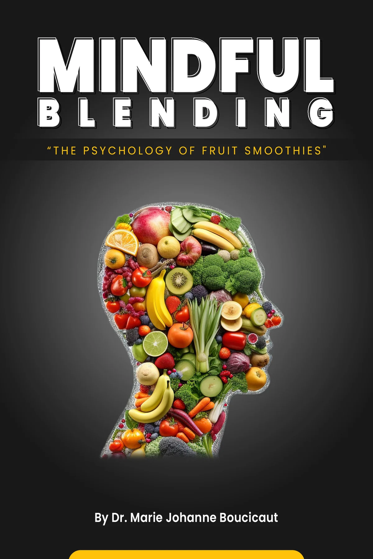 Mindful Blending: Hardcover Edition cover